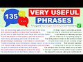 135 VERY USEFUL English Phrases To Upgrade Your Natural Speaking English in Conversations