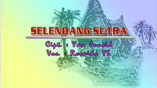 Rosnida Ys -  Selendang Sutra (Official Music Video)