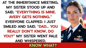 At The Inheritance Distribution, My Sister Claimed It All, But I Smiled: ‘Dad, Don’t You Know?’