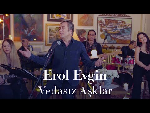 Erol Evgin – Vedasız Aşklar / Sevdiklerim (Akustik)