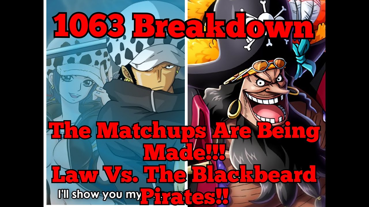 One Piece Chapter 1063 Breakdown!! The Matchups Are Being Made!! Law Vs