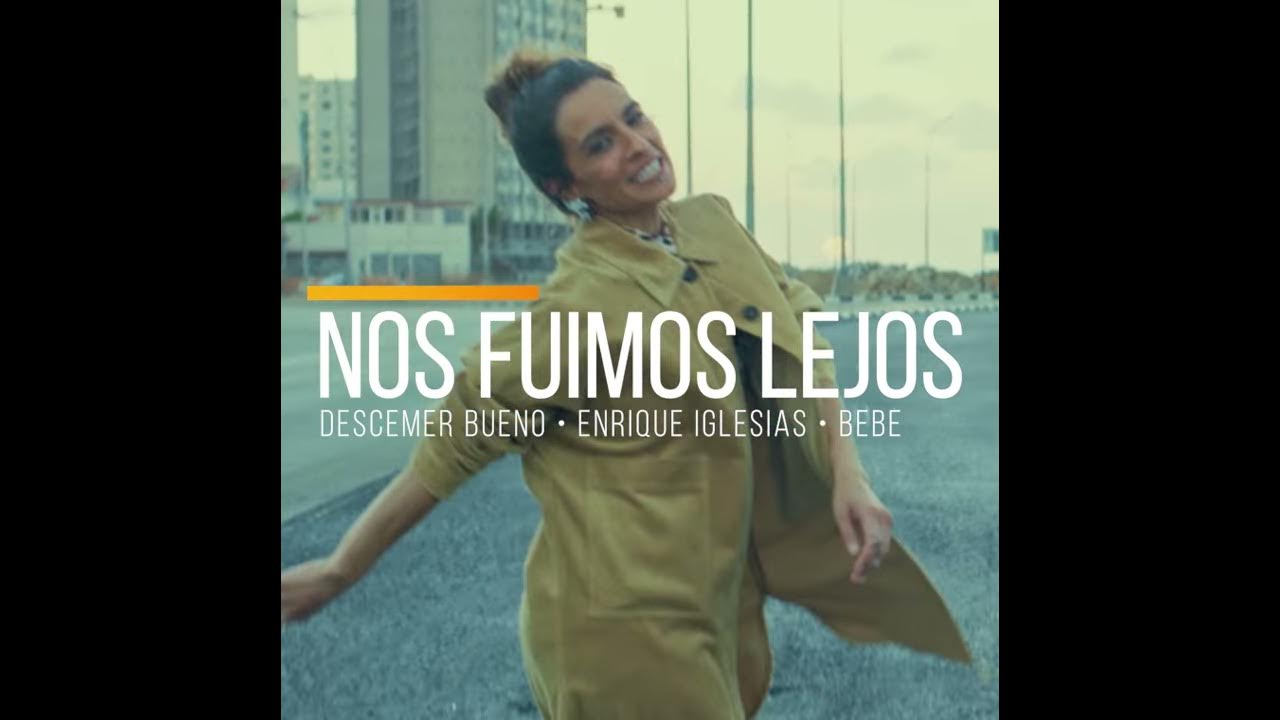 Nos Fuimos Lejos - Acoustic Version Descemer Bueno + Enrique Iglesias + Bebe (teaser Official)