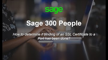 Sage 300 People - How to determine if binding of an SSL Certificate to a Port has been done?