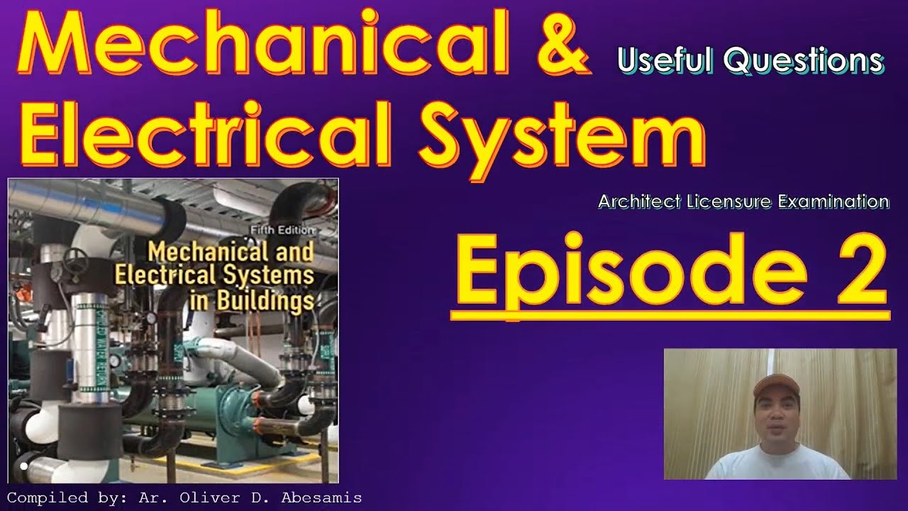 ALE Review Mechanical And Electrical System Episode 2 Architect 