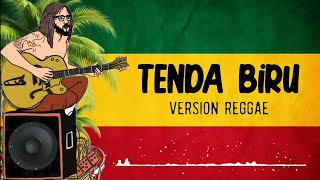 TENDA BIRU - Desy Ratnasari ( Version Reggae )