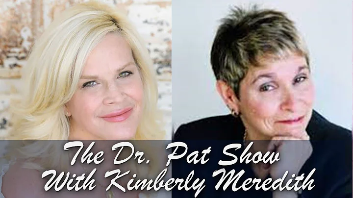 The Dr. Pat Show with Kimberly Meredith - 7/29/21