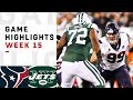 Texans vs. Jets Week 15 Highlights | NFL 2018