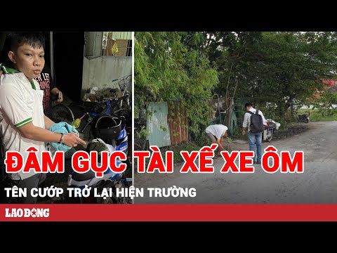 Video Đâm gục tài xế xe ôm, tên cướp trở lại hiện trường... - youtube
