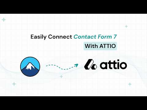 Connect Contact Form 7 to ATTIO CRM under 60 secs