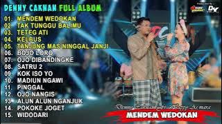 DENNY CAKNAN FEAT HAPPY ASMARA - MENDEM WEDOKAN FULL ALBUM ON TRENDING TERBARU 2022