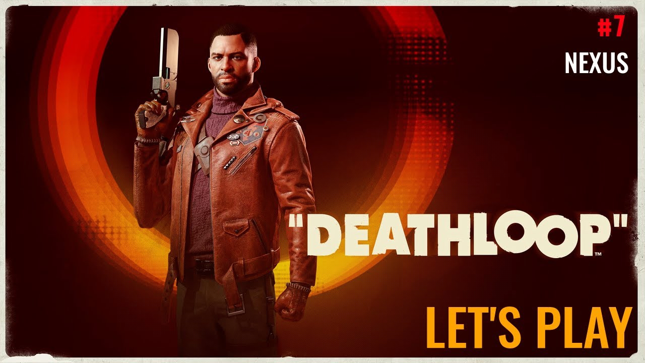 DEATHLOOP - Let's play fr #7