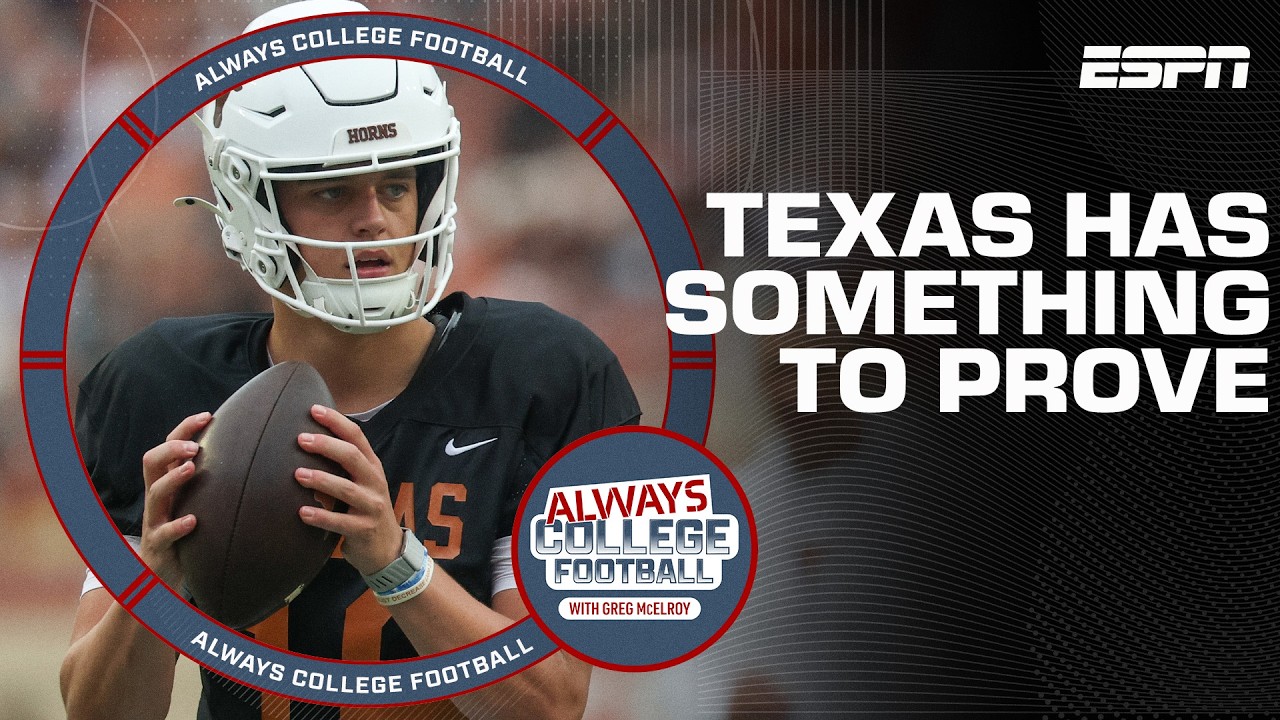 Texas at #7 in McElroy’s Top 10! Why?