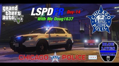 GTA5 LSPDFR Day-14 "Welcome to Chicago"