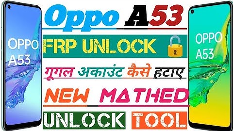 oppo A53 cph2127 frp bypass unlock tool ll opoo a53 2020 google account remove 100 % done