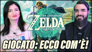 ZELDA TEARS OF THE KINGDOM: labbiamo giocato ECCO COMÈ - in attesa della RECENSIONE