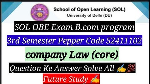 Q.1 Answer B.com programme company law core paper code 52411102 obe Exam question answer solve