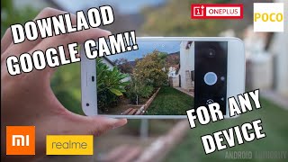 How To Install Stable GCam On Poco /Xiaomi / OnePlus and Realme Devices screenshot 4