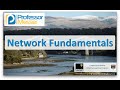 Network Fundamentals - CompTIA Network+ N10-006 Overview