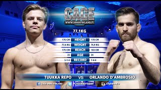 CAGE 47 Tuukka Repo vs Orlando D'ambrosio Full Fight MMA