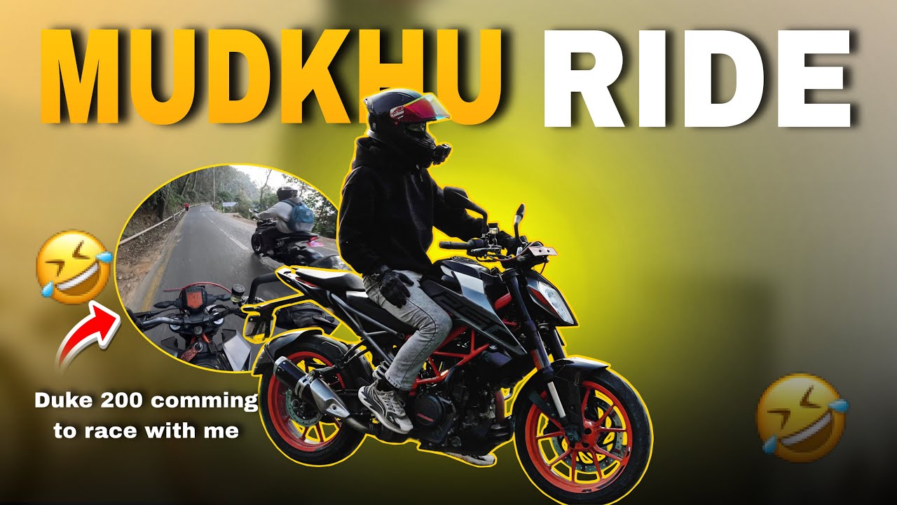 RIDE TO MUDKHU 🔥|| UNKNOWN DUKE 200 COMING TO RACE WITH ME 😂