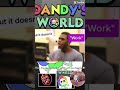 Dandys world memes 🤣