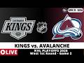 LOS ANGELES KINGS VS COLORADO AVALANCHE 🏒 NHL Playoffs Game Score Radio Play-by-Play