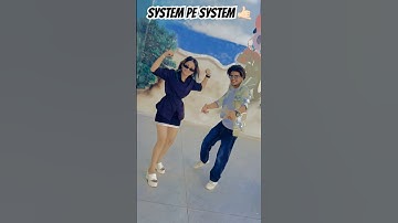 System Pe System #chillmusic #haryanvisong #dance #enjoy #fun  #system #jaat #viral #youtubeshorts