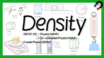 Density for IGCSE Physics, GCE O level Physics