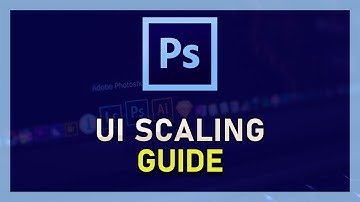 How to Change Photoshop UI Scaling