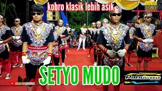 Download lagu KOBRO KLASIK ‼️SETYO MUDO NGROTO SAMBON pagergunung pringsurat