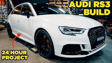 Audi RS3 - 24 HOUR HYPER-HATCH BUILD! [PART 2]
