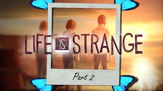 Time Travel Is Amazing | Life Is Strange l Part - 2