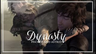 Dynasty ~ Hiccup and Astrid