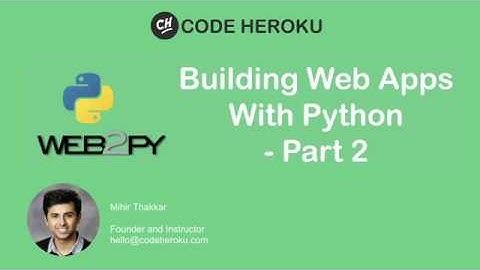 Building Web Apps with Python - Part 2