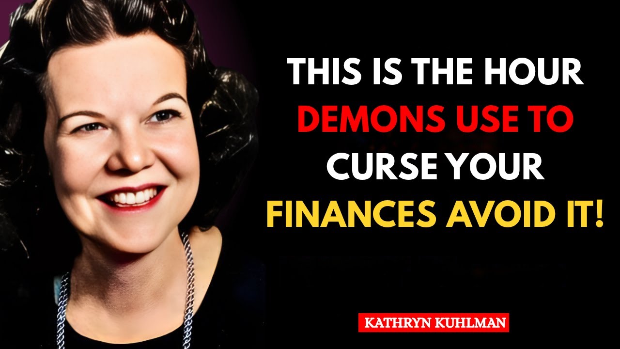 The Hidden Hour Demons Attack Your Money—Stop It Now! || Powerful Sermon Inspired by Kathryn Kuhlman