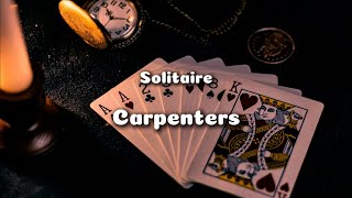 Solitaire | CARPENTERS | Lyrics