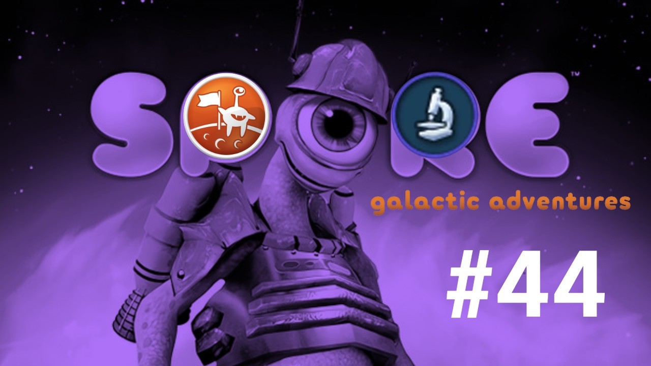 Spore Galactic Adventures | Part 44 - Space Stage | No Commentary (PC)