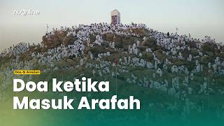 Download lagu Doa ketika Masuk Arafah | Doa & Amalan