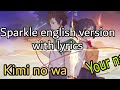 Radwimps Sparkle English Ver 歌詞 動画視聴 歌ネット