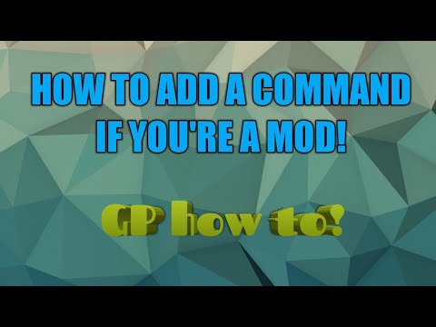 COMMENT AJOUTER UNE COMMANDE Si vous êtes un MOD! | GP Comment! Saison 1, Episode 4