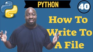 ✔ Python Open And Writing To A File