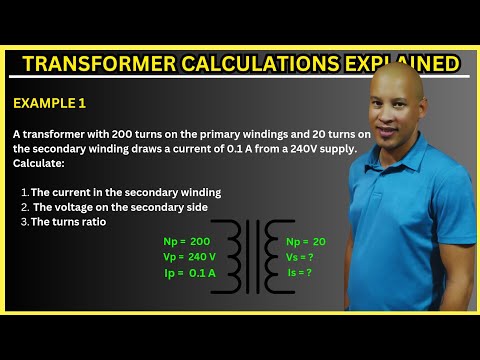 Transformer Calculations Explained.