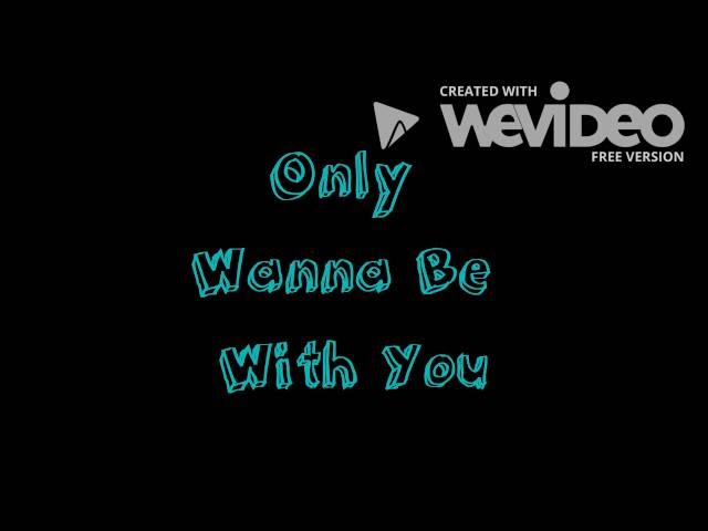 Hootie The Blowfish Only Wanna Be With You Lyrics Genius Lyrics Hootie The Blowfish Only Wanna Be With You Lyrics Genius Lyrics