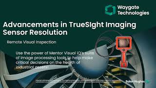 Waygate Technologies | Advancements in TrueSight Imaging: Sensor Resolution