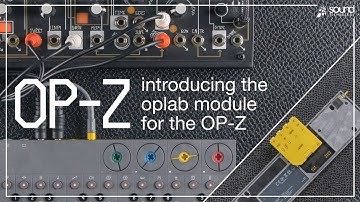 Introducing the Teenage Engineering oplab module for the OP-Z