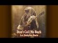 Dont Call Me Back Let Babylon Burn mp3