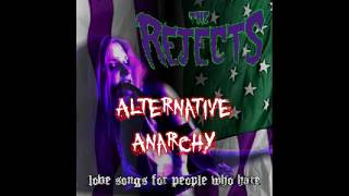 The Rejects - Put Out Or Get Out