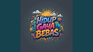 Hidup Gaya Bebas