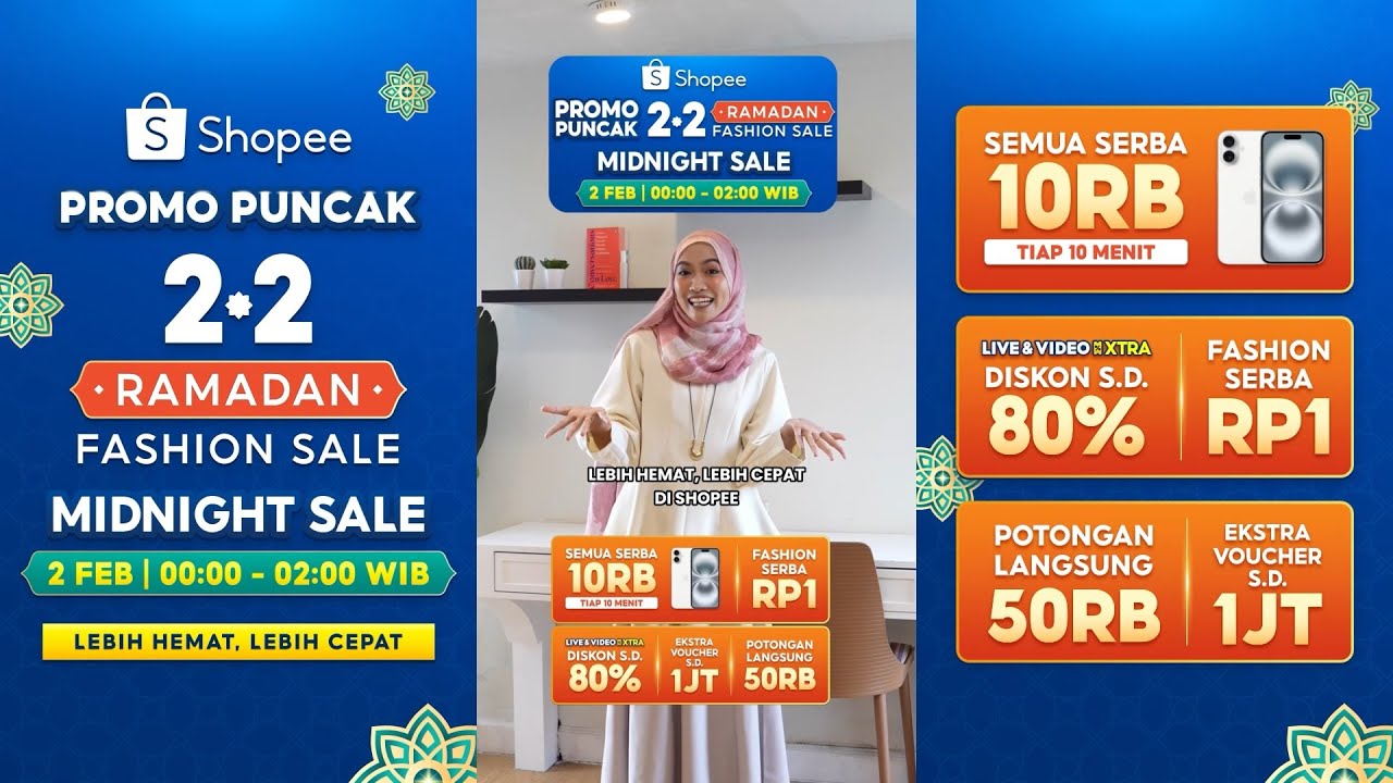 Midnight Sale di Shopee Promo Puncak 2.2 Ramadan Fashion Sale