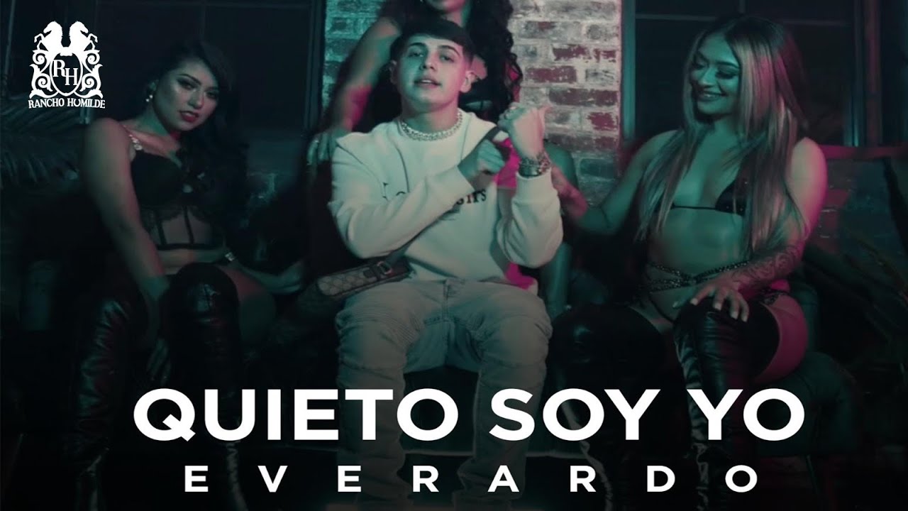 Everardo - Quieto Soy Yo